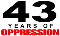 43 Years of Oppression